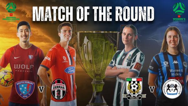 Match of the Round - Round 2 NPL between South Hobart and Clarence & Round 1 WSL between Launceston City and Kingborough Lions